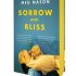 Sorrow and Bliss: Signed Exclusive Edition (Hardback)