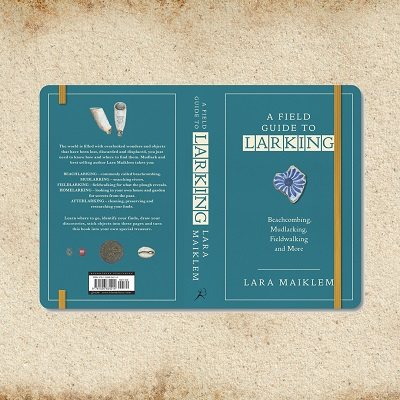 A Field Guide to Larking: Signed Bookplate Edition (Paperback)