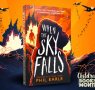 Phil Earle on the Inspiration Behind When the Sky Falls