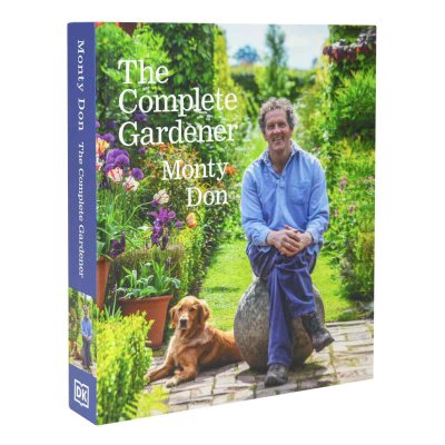 The Complete Gardener: A Practical, Imaginative Guide to Every Aspect of Gardening (Hardback)