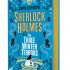 Sherlock Holmes & the Three Winter Terrors: Exclusive Edition (Hardback)