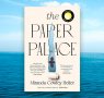 A Q&A with Miranda Cowley Heller on The Paper Palace