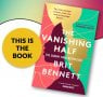 This Is The Book: The Vanishing Half