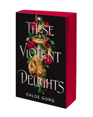These Violent Delights: Exclusive Edition (Paperback)