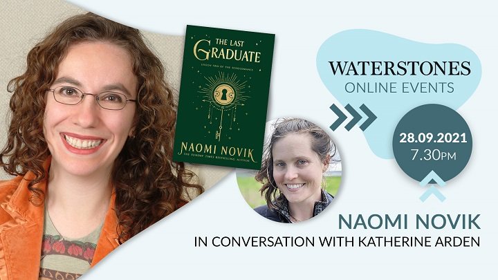 An Evening with Naomi Novik - in conversation with Katherine Arden