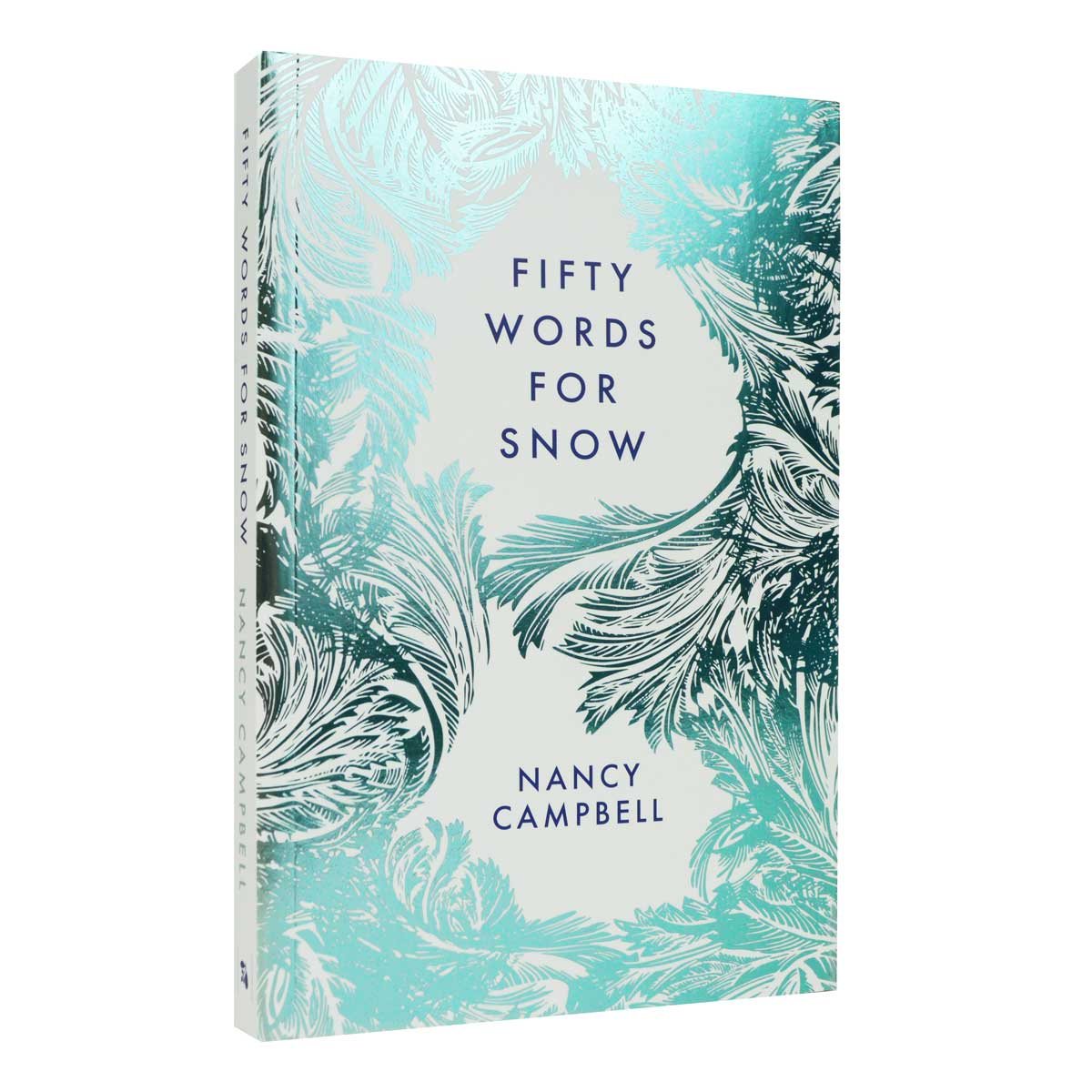 Fifty Words for Snow by Nancy Campbell Waterstones