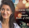 Rukmini Iyer's Favourite Reads of 2021