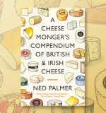 Ned Palmer's Top Five Book & Cheese Pairings