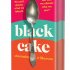 Black Cake: Signed Edition (Hardback)