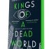 Kings of a Dead World: Exclusive Edition (Paperback)