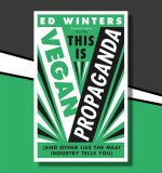 Ed Winters on Why He Became Vegan