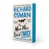 The Man Who Died Twice: Exclusive Edition - The Thursday Murder Club (Paperback)