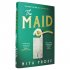 The Maid: Exclusive Edition (Hardback)