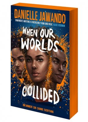 When Our Worlds Collided: Exclusive Edition (Paperback)