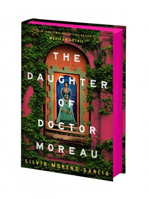 The Daughter of Doctor Moreau: Signed Exclusive Edition (Hardback)