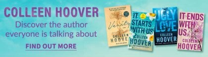 Colleen Hoover - Discover the author everyone is talking about | Find Out More
