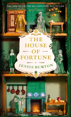 House of Fortune by Jessie Burton