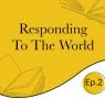 The Waterstones Podcast - Responding to the World