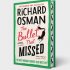 The Bullet that Missed: Exclusive Edition - The Thursday Murder Club (Hardback)