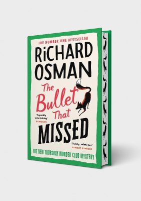 The Bullet that Missed: Signed Edition - The Thursday Murder Club 3 (Hardback)