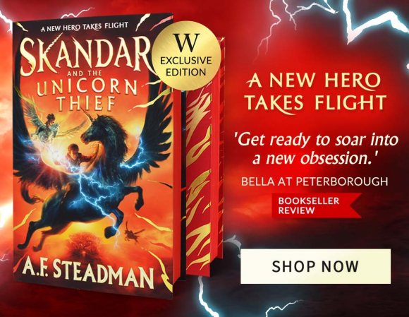 Skandar and the Unicorn Thief by A. F. Steadman | Pre-Order