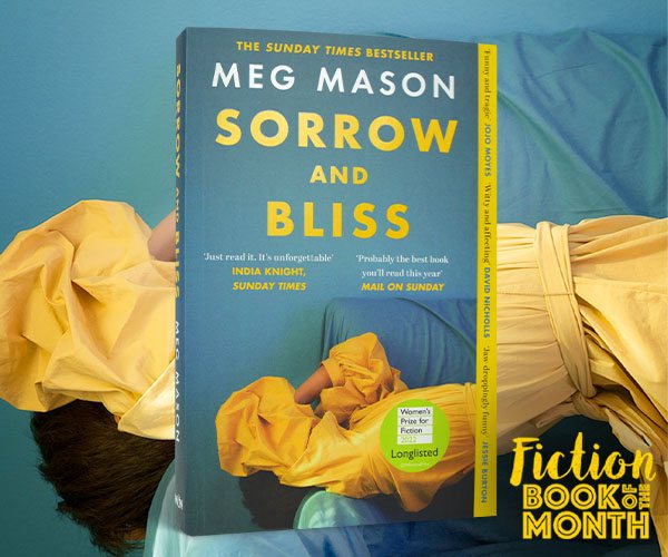 Meg Mason Recommends Her Favourite Bittersweet Novels