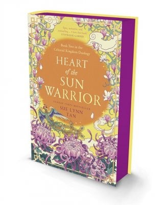 Heart of the Sun Warrior: Signed Exclusive Edition - The Celestial Kingdom Duology Book 2 (Hardback)