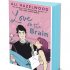 Love on the Brain: Exclusive Edition (Paperback)