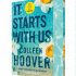 It Starts With Us: Exclusive Edition (Hardback)