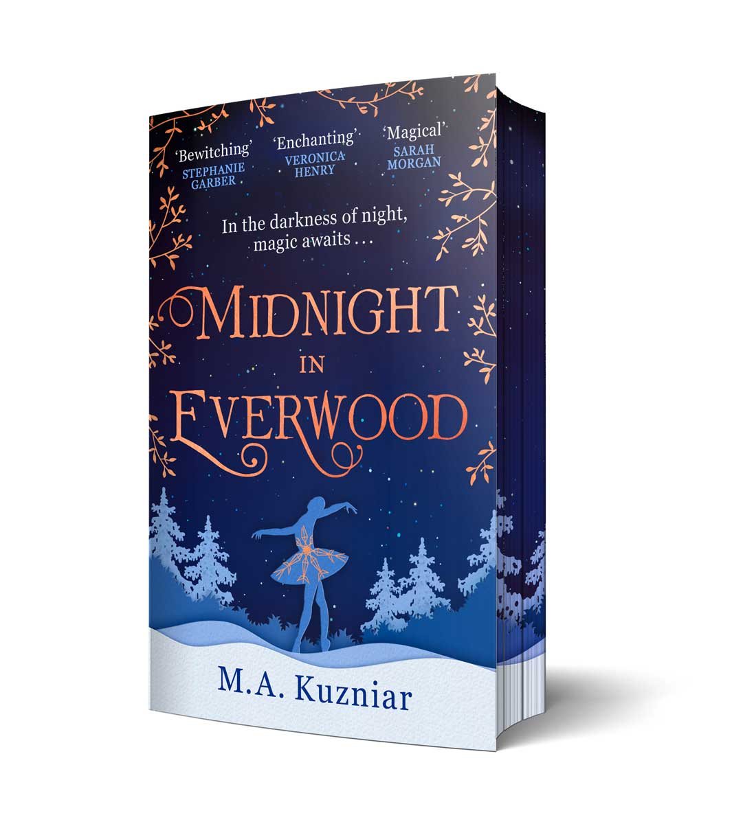 Midnight in Everwood by M.A. Kuzniar | Waterstones