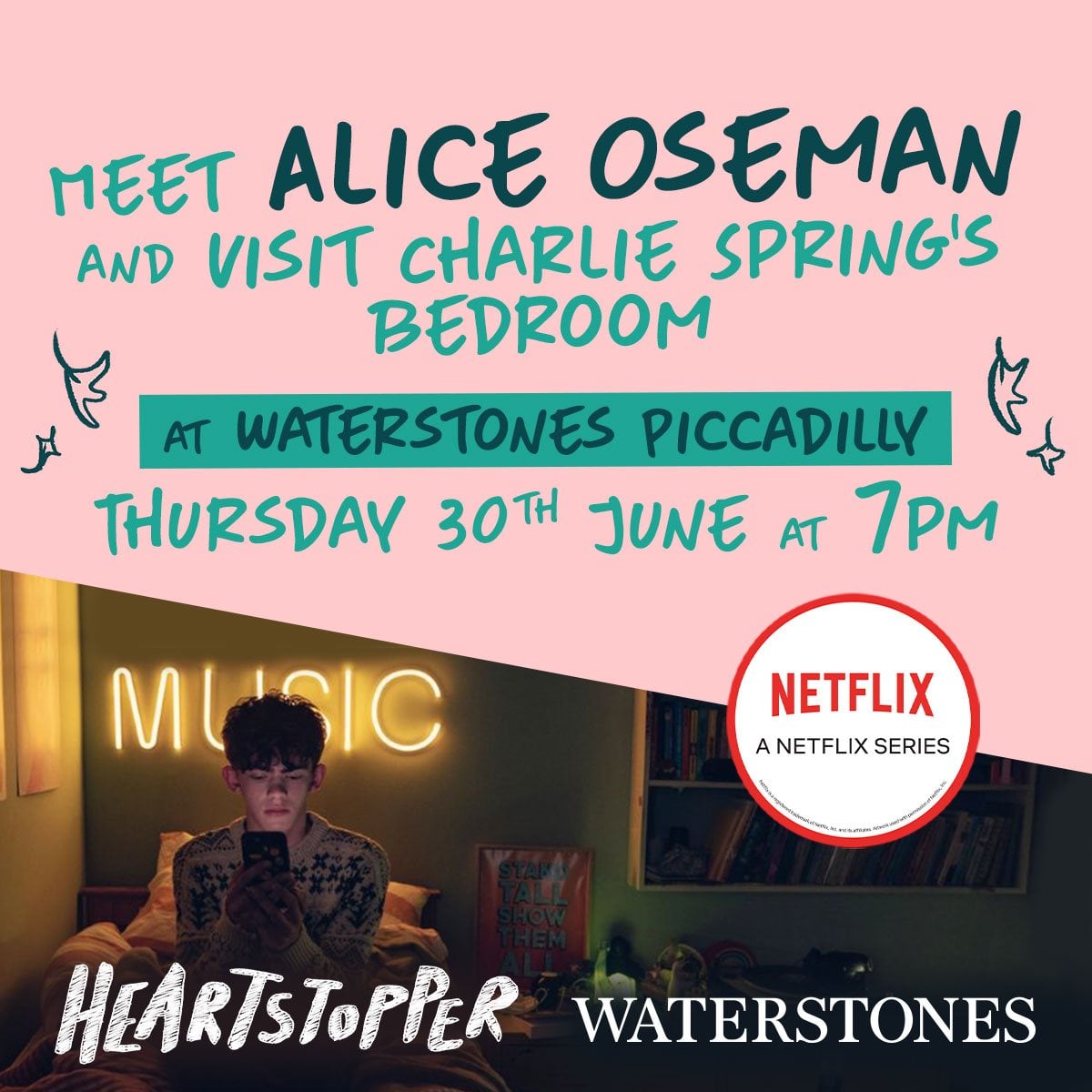 Meet Alice Oseman and visit Charlie Spring's bedroom at Waterstones Piccadilly - Thursday 30th June at 7pm
