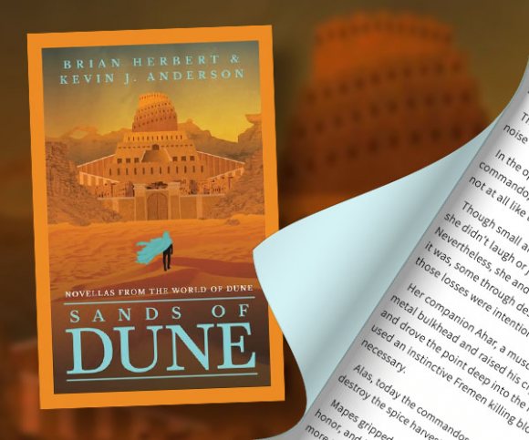An Extract from Sands of Dune by Brian Herbert and Kevin J. Anderson
