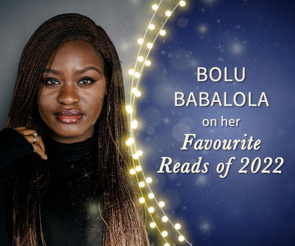 Bolu Babalola's Favourite Reads of 2022