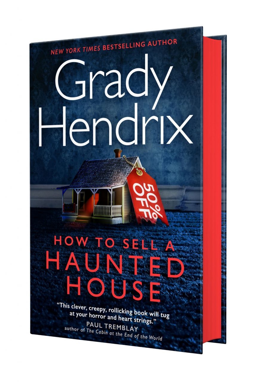 grady hendrix how to sell a haunted house signed