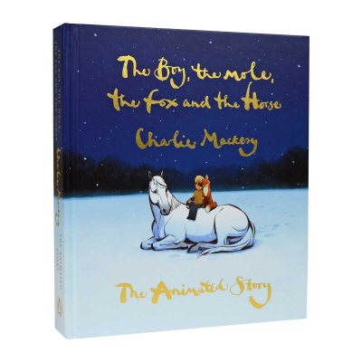 The Boy, the Mole, the Fox and the Horse: The Animated Story (Hardback)