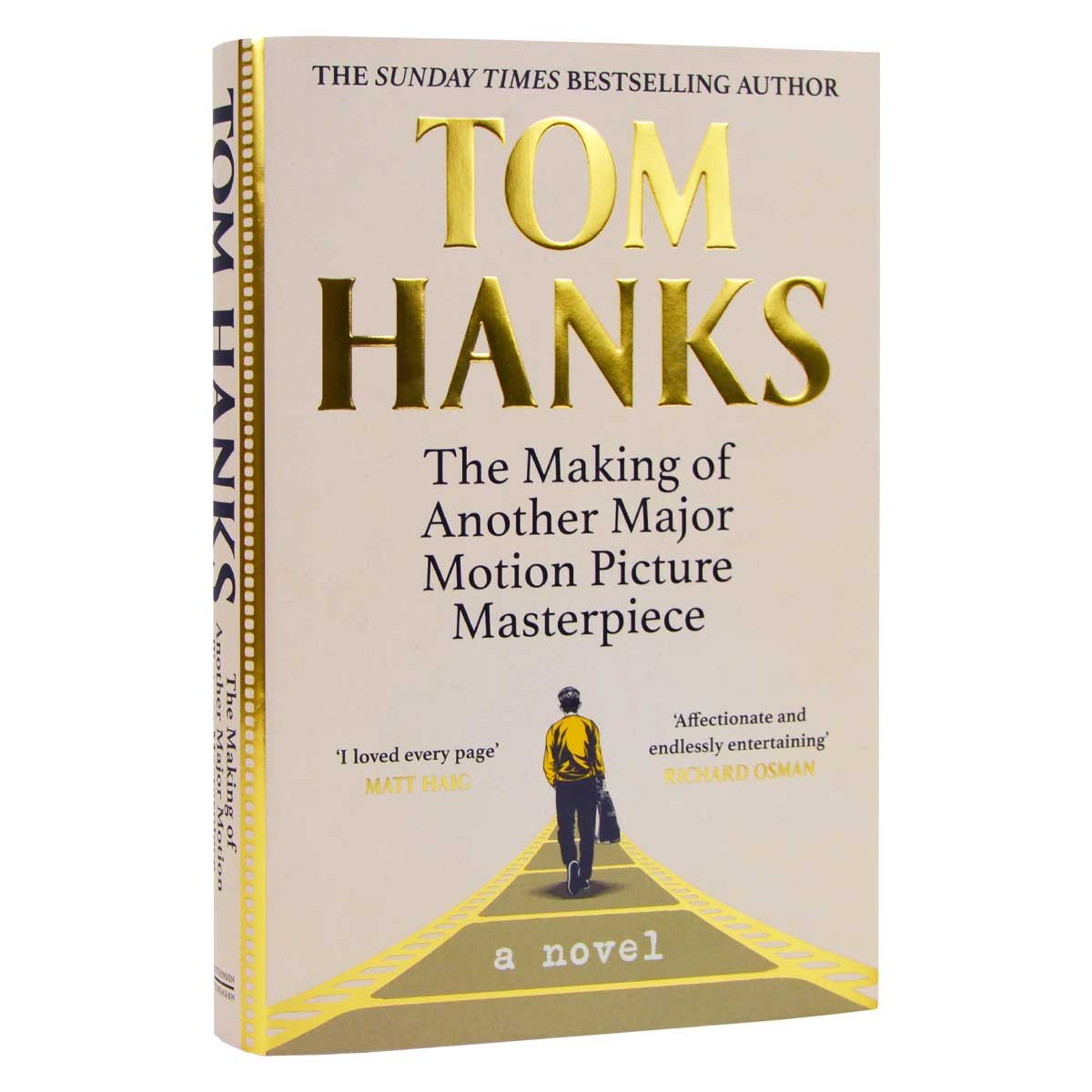 The Making of Another Major Motion Picture Masterpiece by Tom Hanks