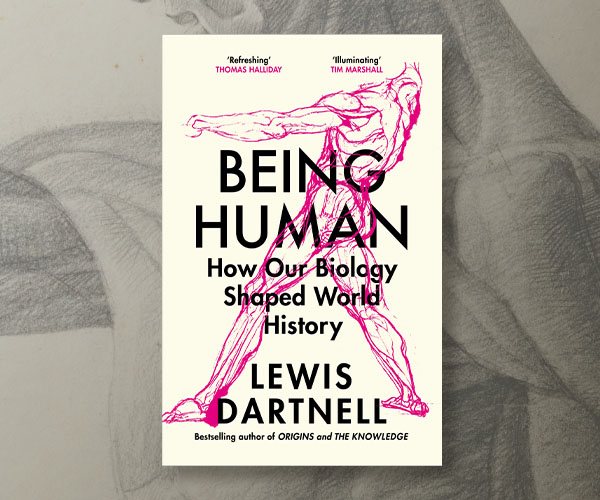 Lewis Dartnell on the Surprising Intersections of Human Biology and History