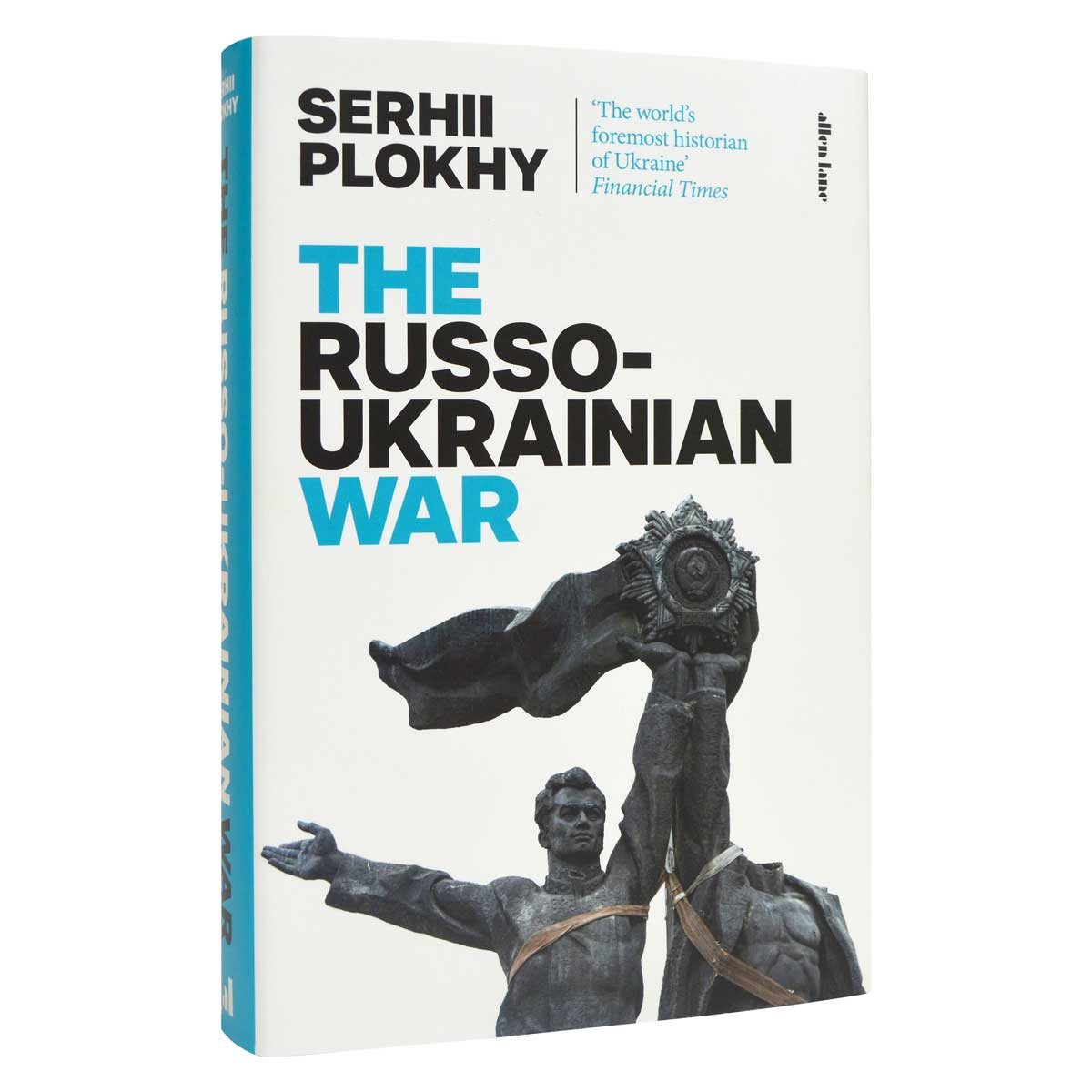 the-russo-ukrainian-war-by-serhii-plokhy-waterstones