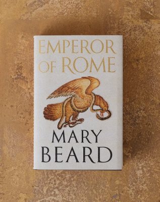 Emperor of Rome: Ruling the Ancient Roman World: Signed Exclusive Edition (Hardback)