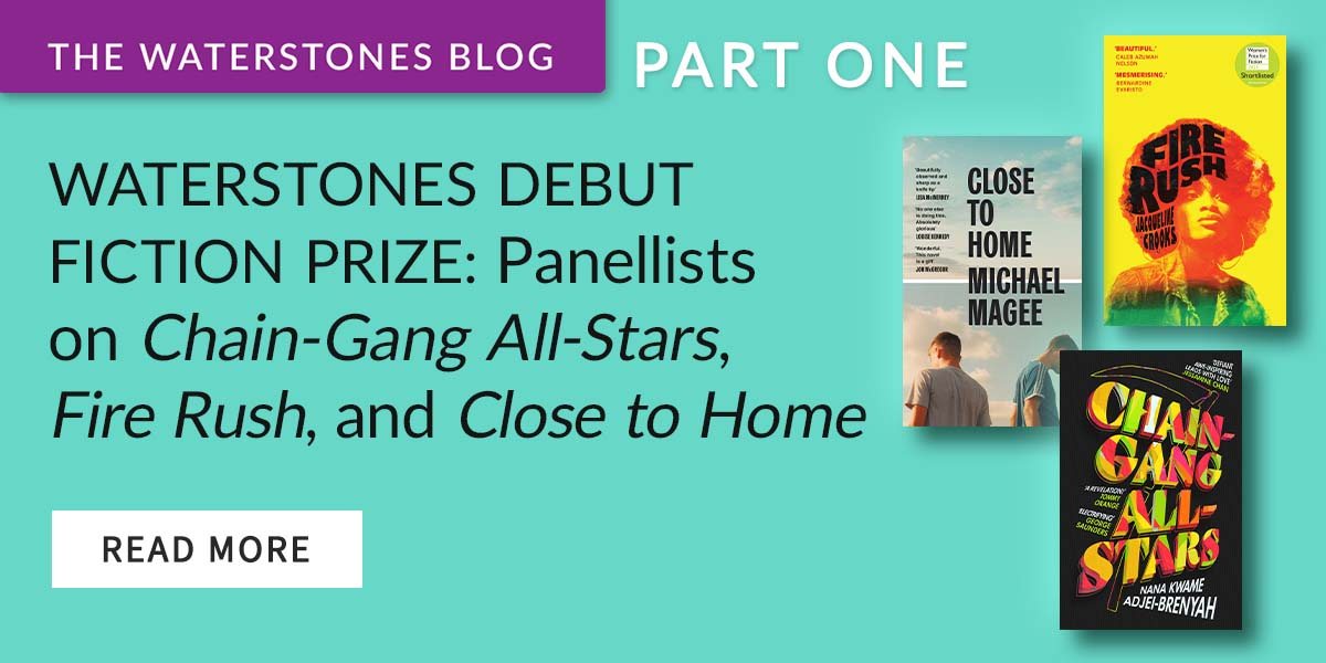 Waterstones Debut Fiction Prize