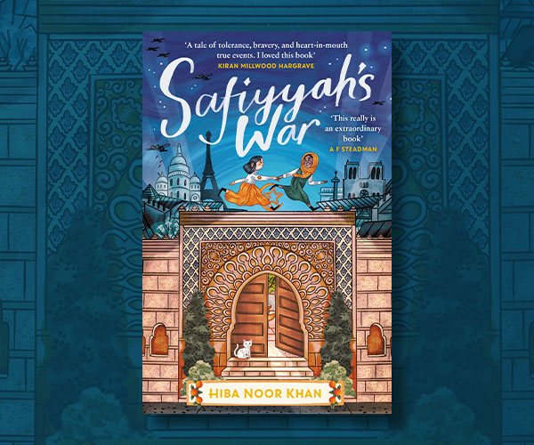 Hiba Noor Khan on the Origins of Safiyyah's War