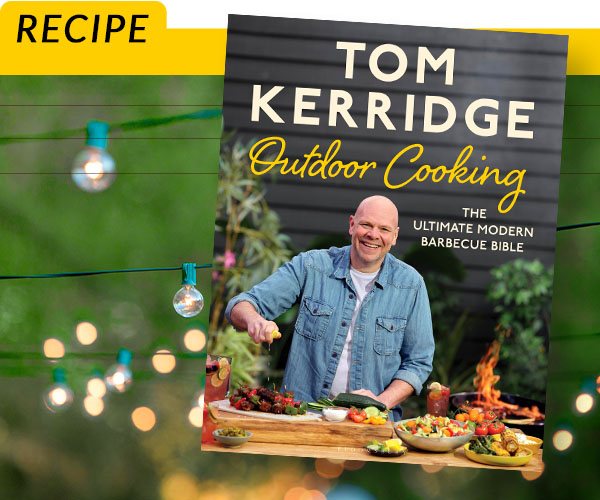 Two Delicious Barbecue Recipes from Tom Kerridge 