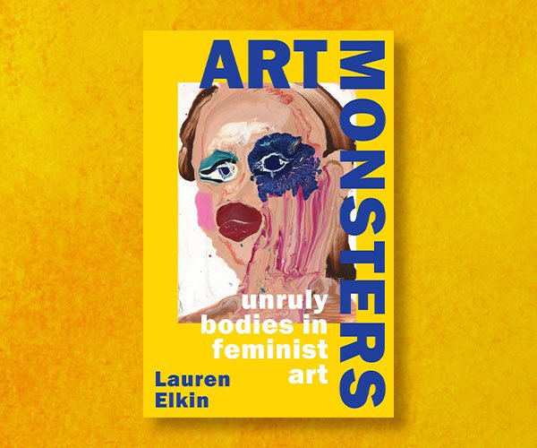 Lauren Elkin on Art Monsters 