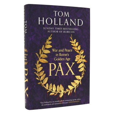 Pax: War and Peace in Rome's Golden Age: Signed Edition (Hardback)
