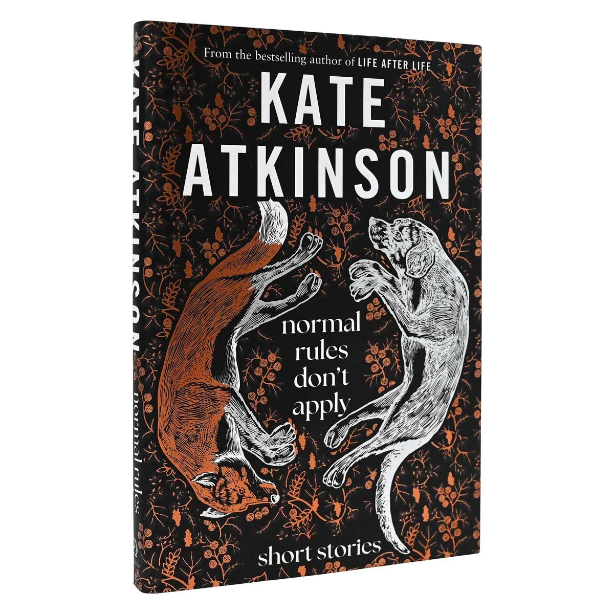 Normal Rules Don't Apply by Kate Atkinson Waterstones