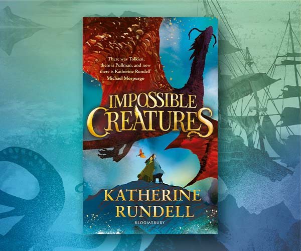 Katherine Rundell on Imagining a Fantasy World Into Being 