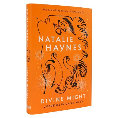 Divine Might: Goddesses in Greek Myth - Signed Edition (Hardback)