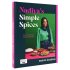 Nadiya’s Simple Spices: A guide to the eight kitchen must haves recommended by the nation’s favourite cook (Hardback)
