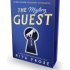The Mystery Guest: Signed Edition - A Molly the Maid mystery Book 2 (Hardback)