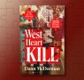 Dann McDorman on the Inspiration Behind West Heart Kill 